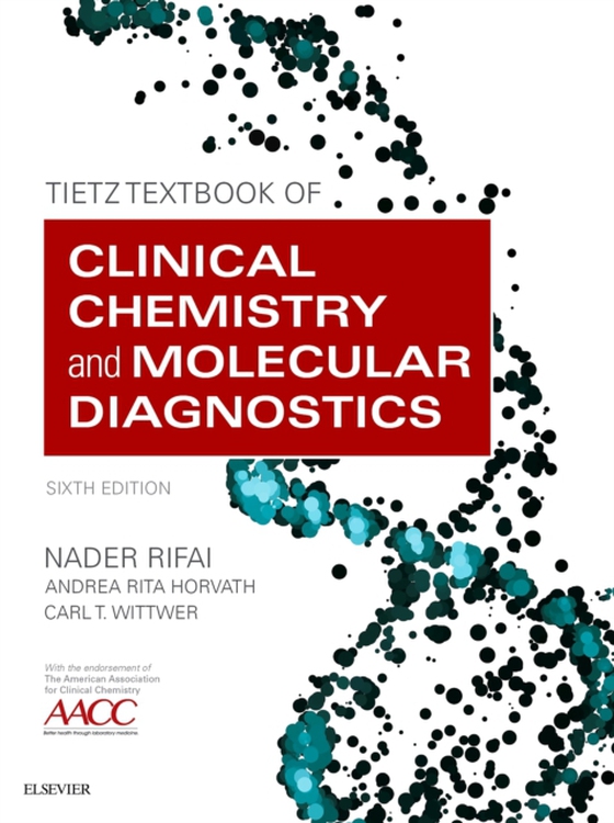 Tietz Textbook of Clinical Chemistry and Molecular Diagnostics - E-Book (e-bog) af Rifai, Nader