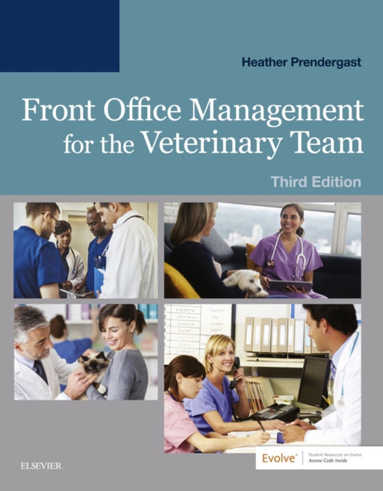 Front Office Management for the Veterinary Team E-Book (e-bog) af Prendergast, Heather