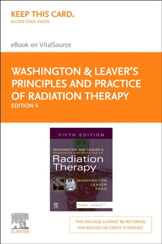 Washington & Leaver's Principles and Practice of Radiation Therapy E-Book