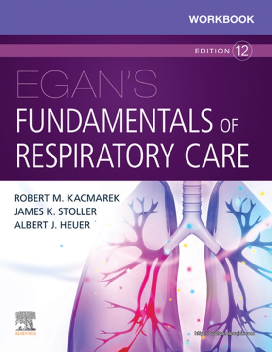 Workbook for Egan's Fundamentals of Respiratory Care E-Book (e-bog) af Heuer, Albert J.