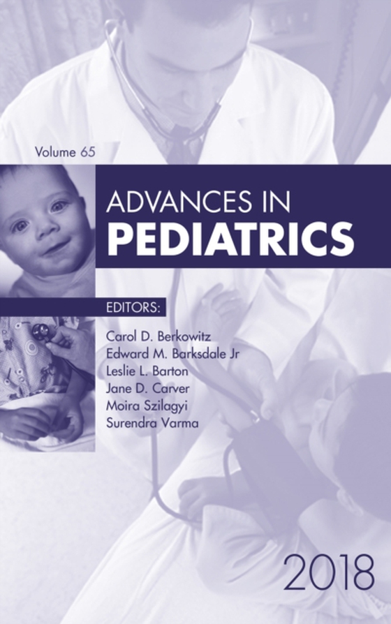 Advances in Pediatrics 2018 (e-bog) af Barton, Leslie L.