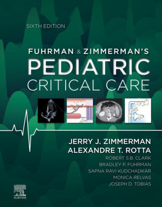 Fuhrman & Zimmerman's Pediatric Critical Care E-Book (e-bog) af Rotta, Alexandre T.