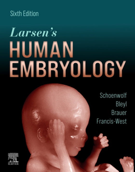 Larsen's Human Embryology E-Book (e-bog) af Francis-West, Philippa H.