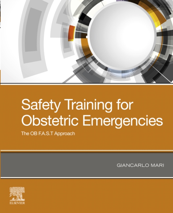 Safety Training for Obstetric Emergencies (e-bog) af Mari, Giancarlo