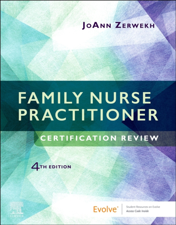 Family Nurse Practitioner Certification Review E-Book (e-bog) af Zerwekh, JoAnn