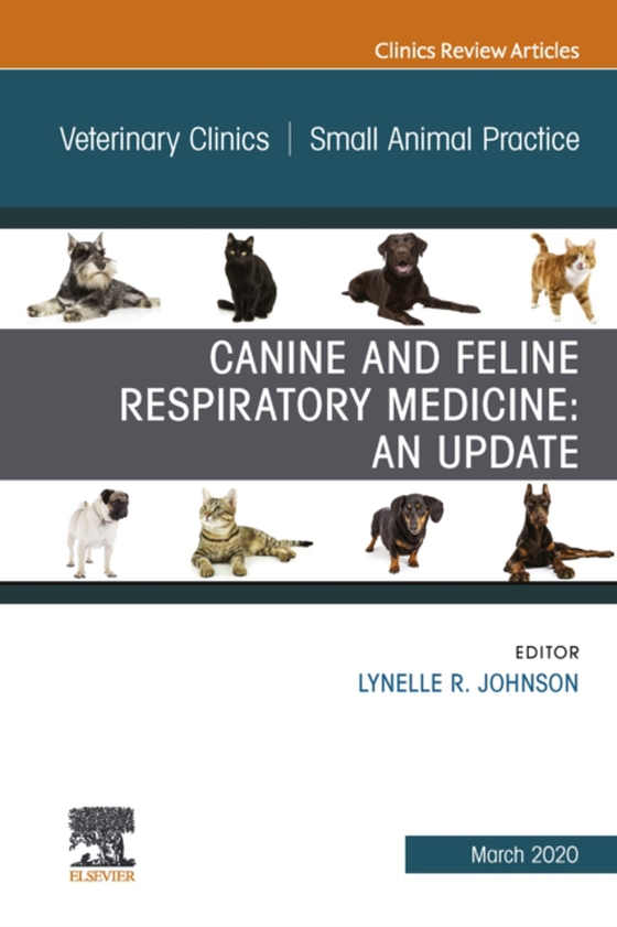 Canine and Feline Respiratory Medicine, An Issue of Veterinary Clinics of North America: Small Animal Practice (e-bog) af -