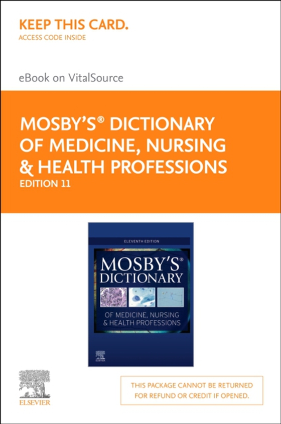 Mosby's Dictionary of Medicine, Nursing & Health Professions - E-Book