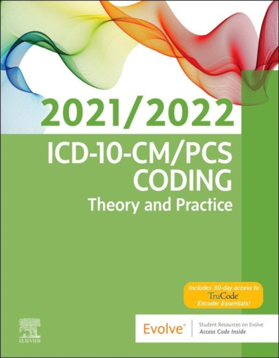 ICD-10-CM/PCS Coding: Theory and Practice, 2021/2022 Edition (e-bog) af Elsevier Inc