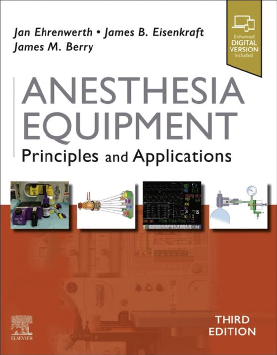 Anesthesia Equipment E-Book (e-bog) af Berry, James M