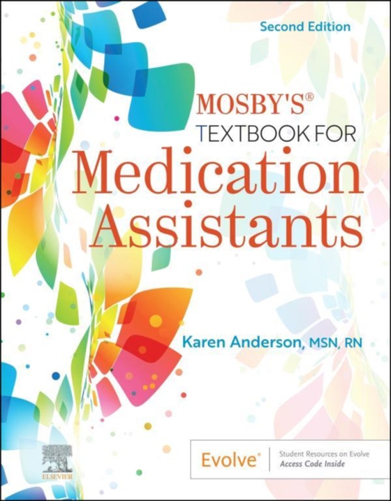 Mosby's Textbook for Medication Assistants - E-Book (e-bog) af Anderson, Karen