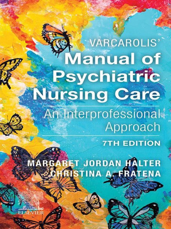 Varcarolis' Manual of Psychiatric Nursing Care - E-Book (e-bog) af Fratena, Christina A.