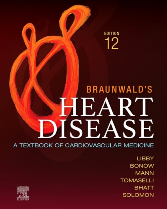 Braunwald's Heart Disease - E-Book (e-bog) af Libby, Peter