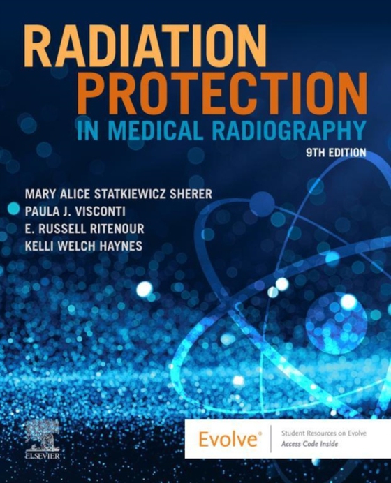 Radiation Protection in Medical Radiography - E-Book (e-bog) af Haynes, Kelli Welch