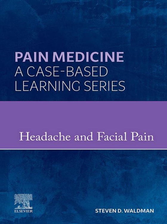 Pain Medicine: Headache and Facial Pain - E-Book (e-bog) af Waldman, Steven D.