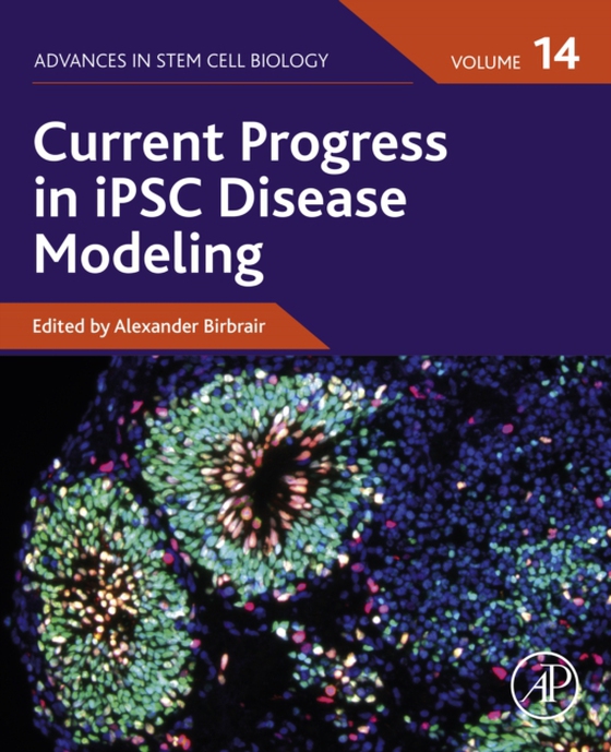 Current Progress in iPSC Disease Modeling (e-bog) af -