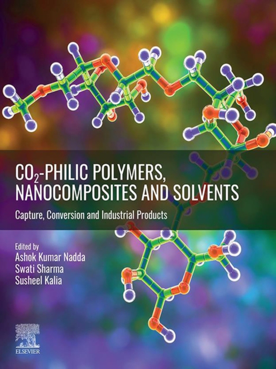 CO2-philic Polymers, Nanocomposites and Solvents (e-bog) af -