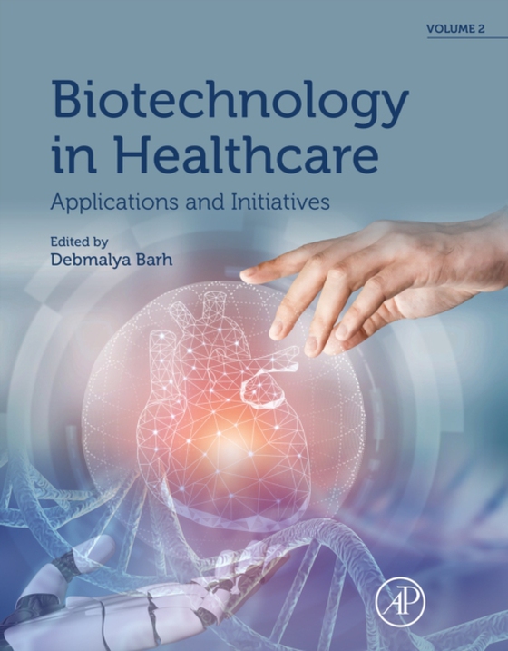 Biotechnology in Healthcare, Volume 2 (e-bog) af -