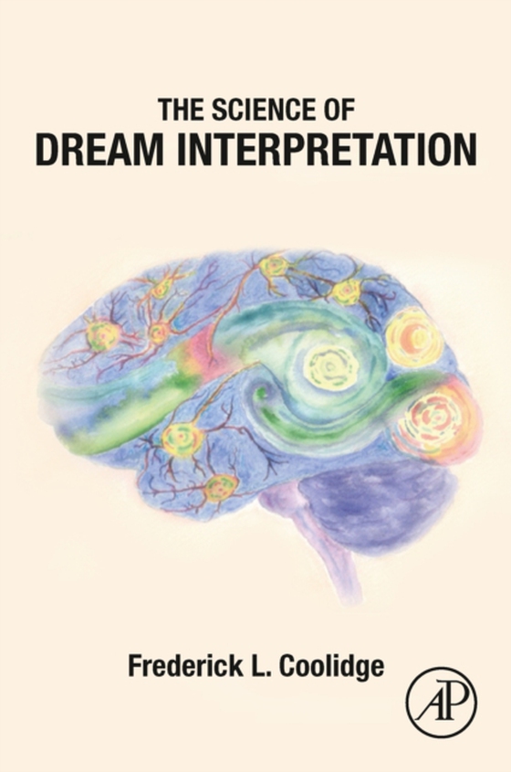 Science of Dream Interpretation (e-bog) af Coolidge, Frederick L.