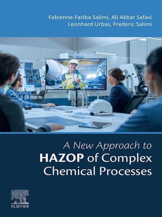 New Approach to HAZOP of Complex Chemical Processes (e-bog) af Salimi, Frederic