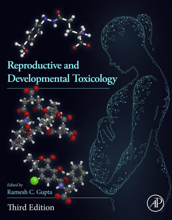 Reproductive and Developmental Toxicology (e-bog) af -