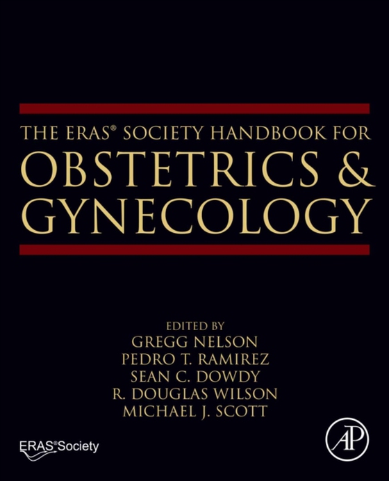 ERAS(R) Society Handbook for Obstetrics & Gynecology (e-bog) af -