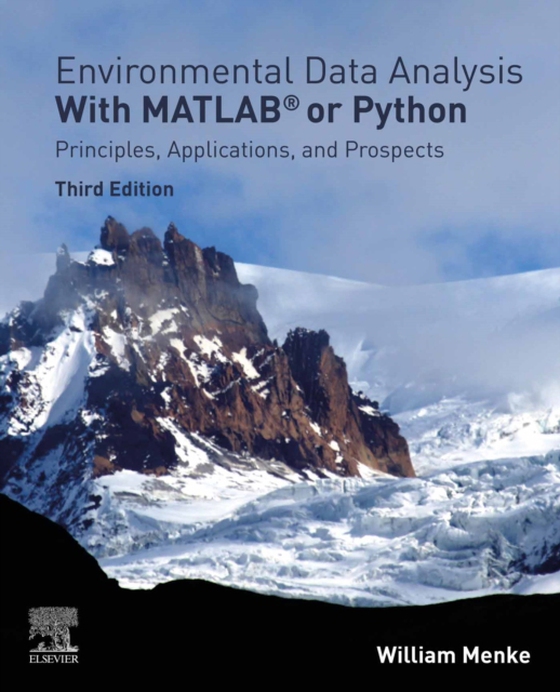 Environmental Data Analysis with MatLab or Python (e-bog) af Menke, William