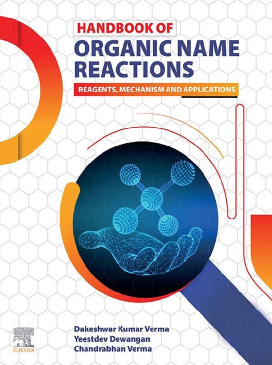 Handbook of Organic Name Reactions (e-bog) af Verma, Chandrabhan