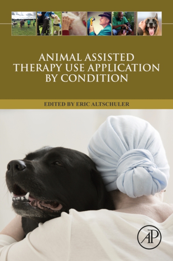 Animal Assisted Therapy Use Application by Condition (e-bog) af -