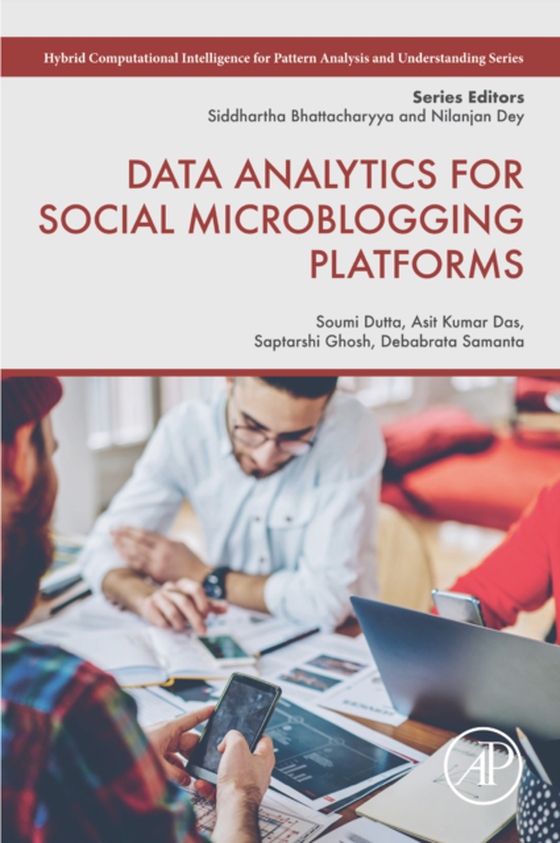 Data Analytics for Social Microblogging Platforms (e-bog) af Samanta, Debabrata