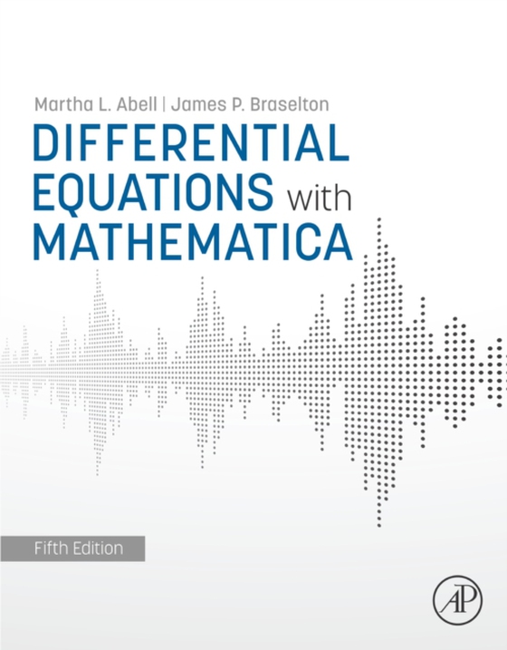 Differential Equations with Mathematica (e-bog) af Braselton, James P.