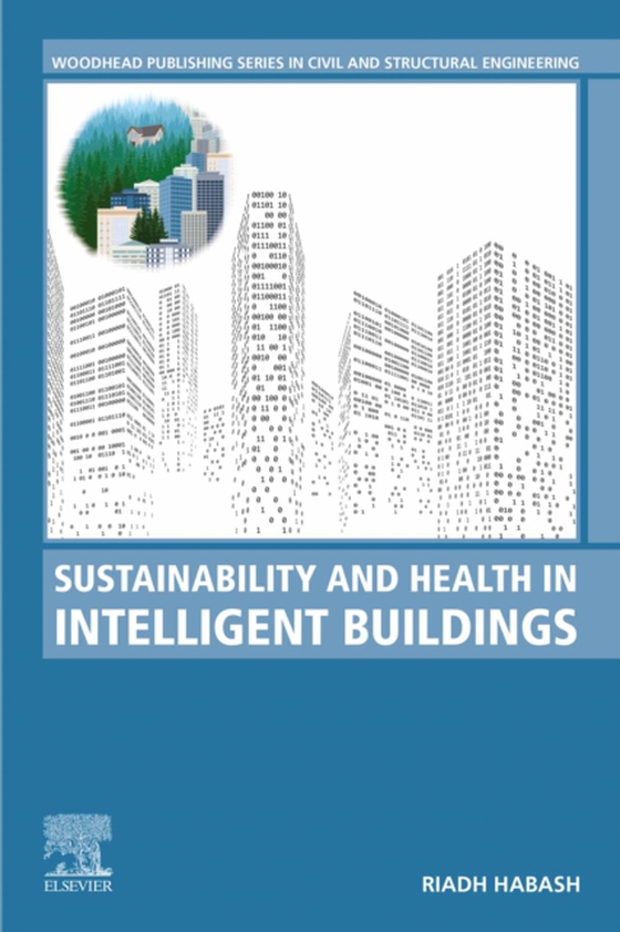 Sustainability and Health in Intelligent Buildings (e-bog) af Habash, Riadh