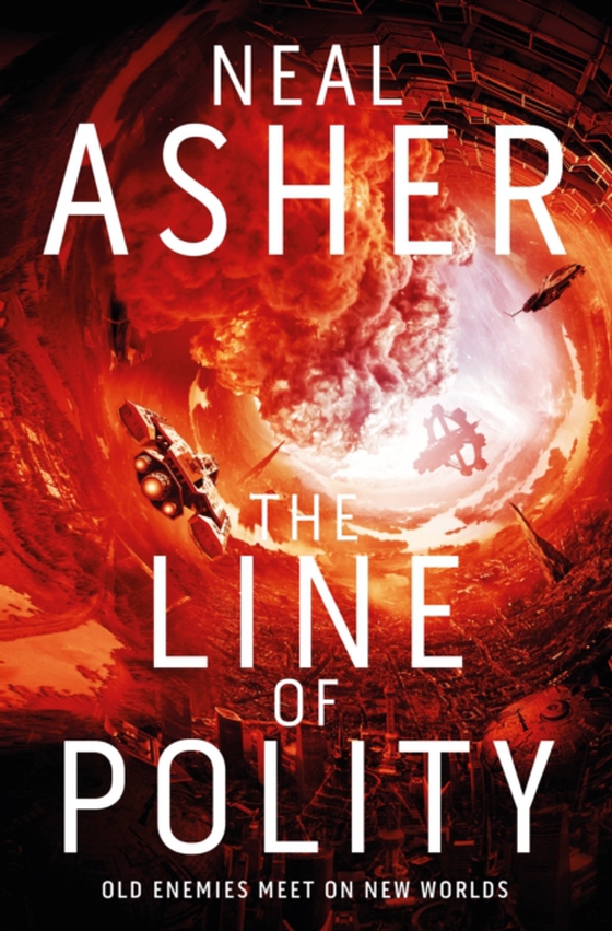 Line of Polity (e-bog) af Asher, Neal