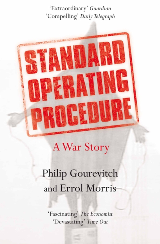 Standard Operating Procedure (e-bog) af Gourevitch, Philip