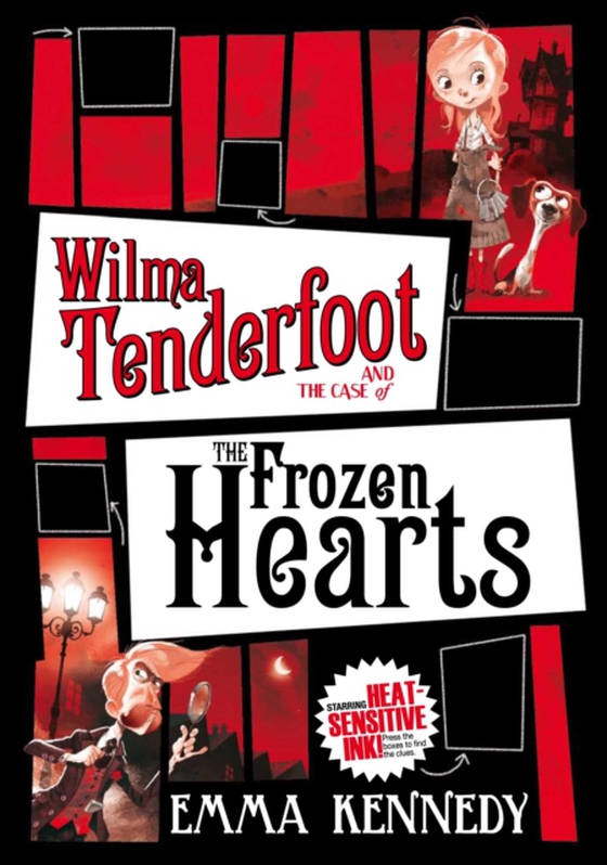 Wilma Tenderfoot and the Case of the Frozen Hearts