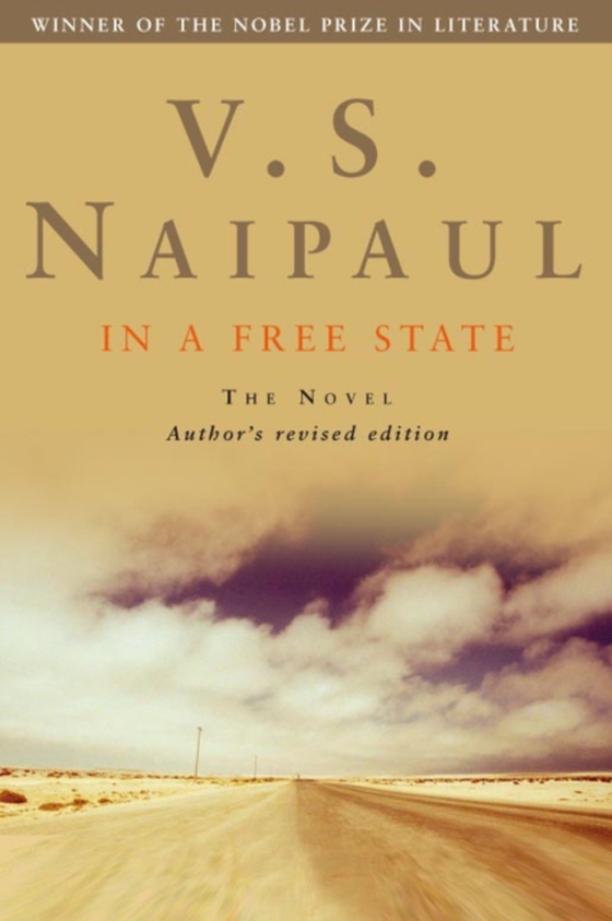 In a Free State (e-bog) af Naipaul, V. S.