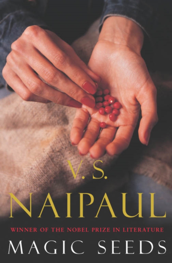 Magic Seeds (e-bog) af Naipaul, V. S.