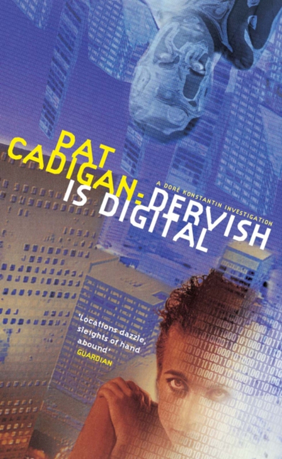 Dervish is Digital (e-bog) af Cadigan, Pat