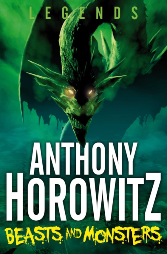 Beasts and Monsters (e-bog) af Horowitz, Anthony