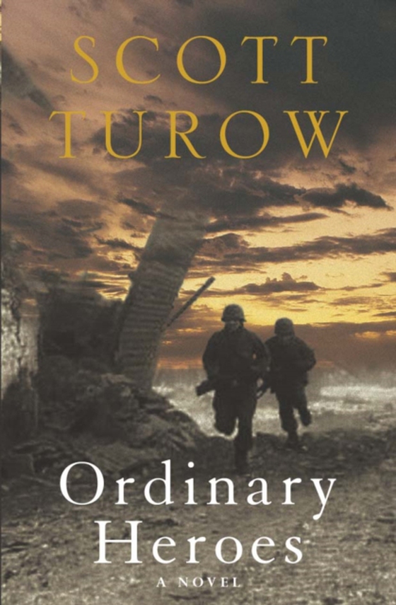 Ordinary Heroes (e-bog) af Turow, Scott