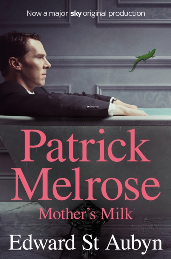 Mother's Milk (e-bog) af Aubyn, Edward St