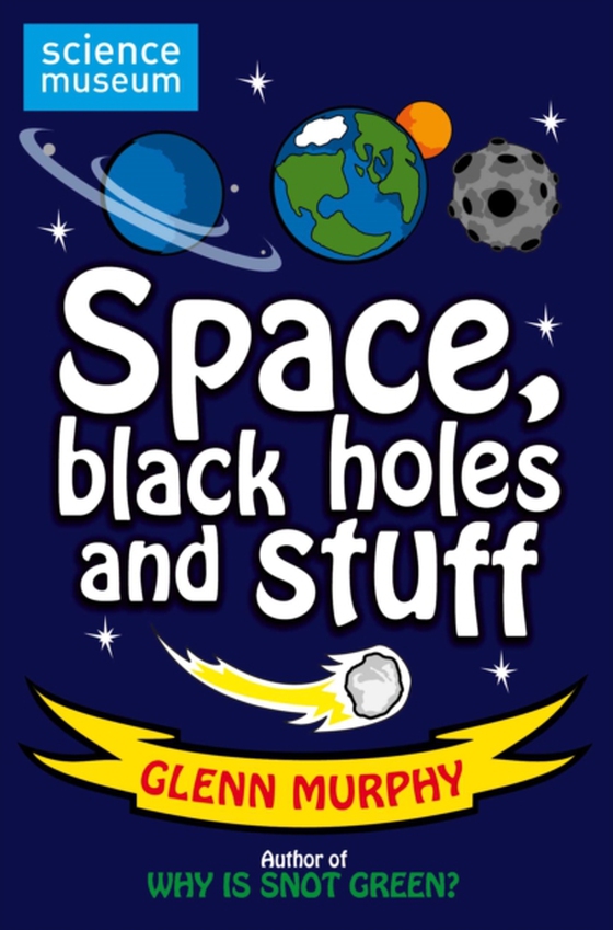 Science: Sorted! Space, Black Holes and Stuff (e-bog) af Murphy, Glenn