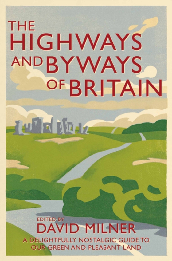 Highways and Byways of Britain (e-bog) af Milner, David