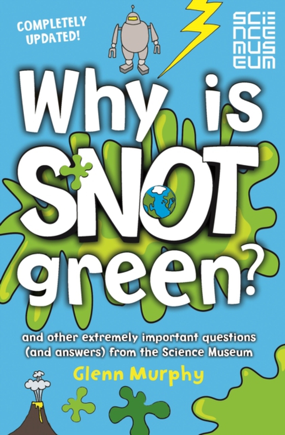 Why is Snot Green? (e-bog) af Murphy, Glenn