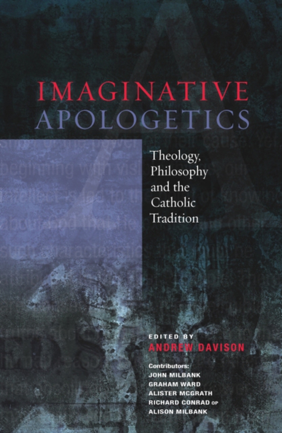 Imaginative Apologetics (e-bog) af Davison, Andrew