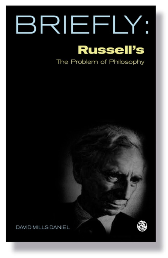 Briefly: Russell's The Problems of Philosophy (e-bog) af Daniel, David Mills