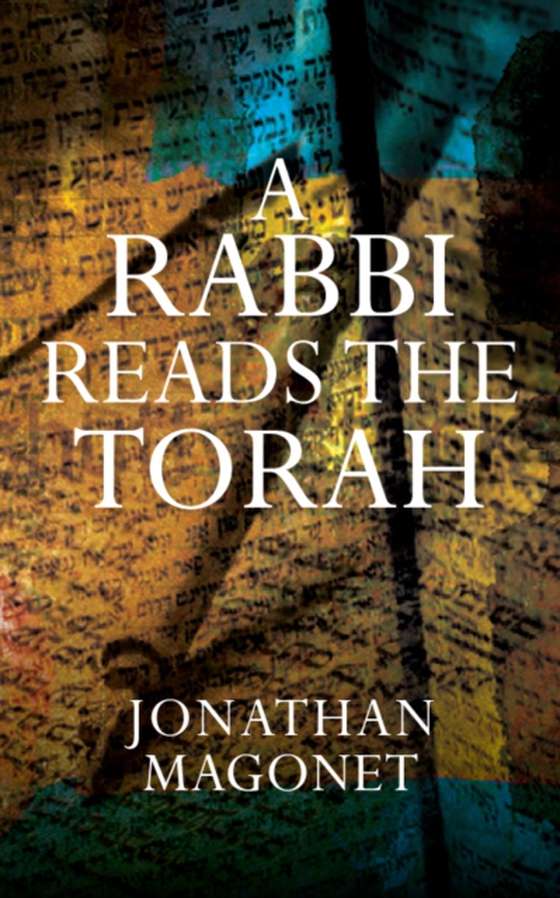 Rabbi Reads the Torah (e-bog) af Magonet, Jonathan