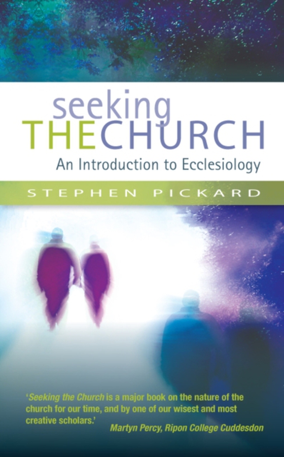 Seeking the Church (e-bog) af Pickard, Stephen