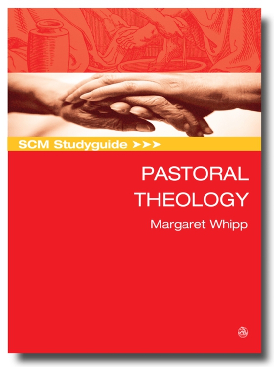 SCM Studyguide Pastoral Theology (e-bog) af Whipp, Margaret