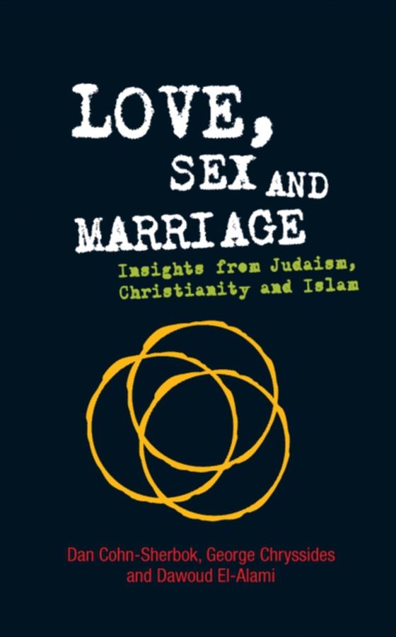 Love, Sex and Marriage (e-bog) af Cohn-Sherbok, Dan