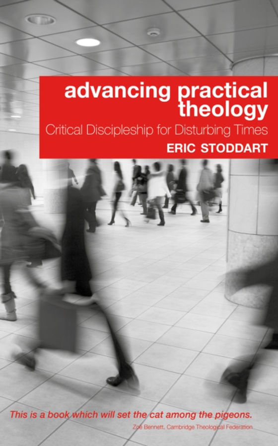 Advancing Practical Theology (e-bog) af Stoddart, Eric